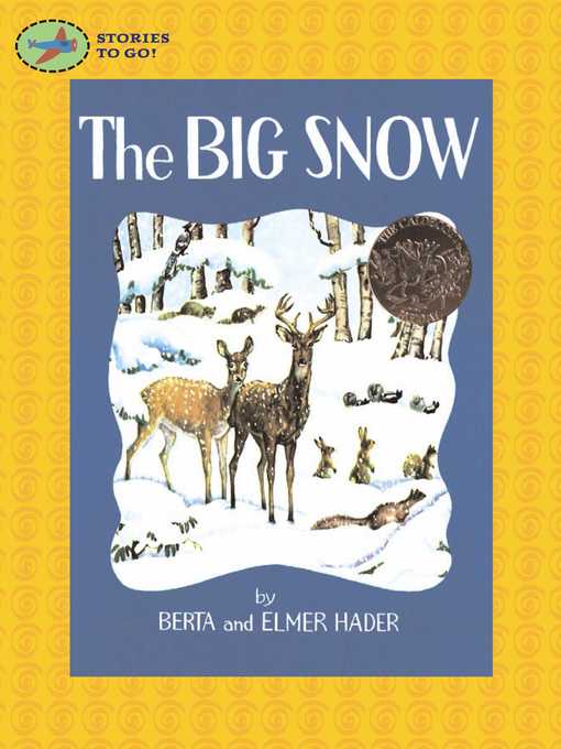 Title details for The Big Snow by Berta Hader - Wait list